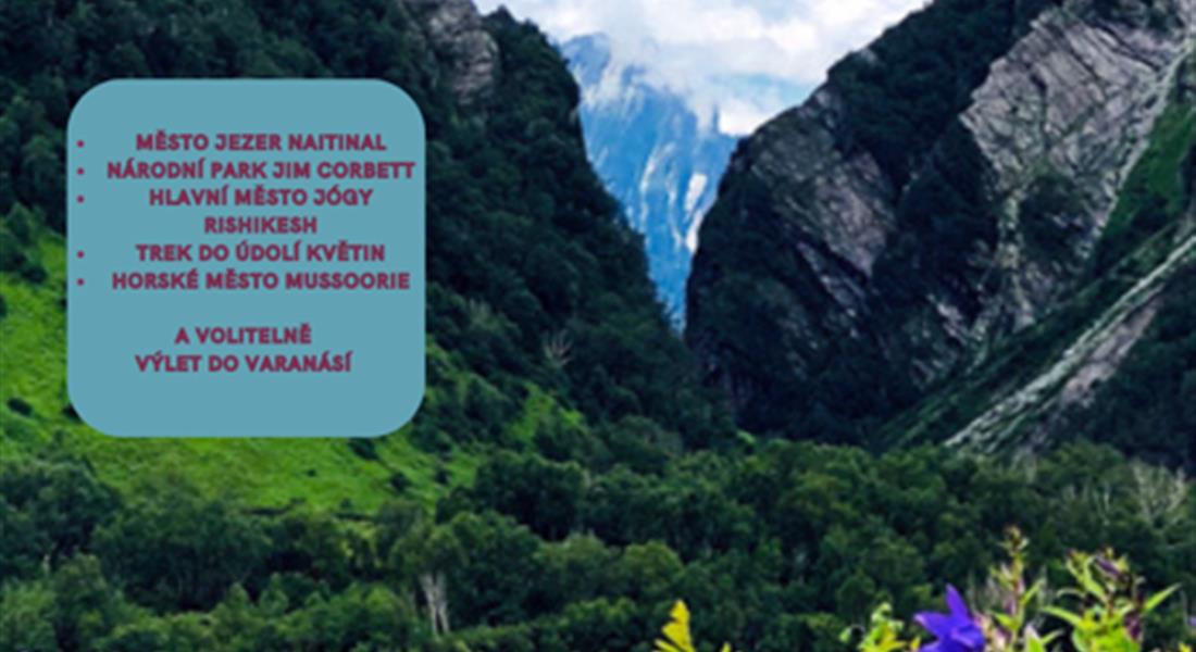 Uttarakhand - výlet Himálaji na dohled